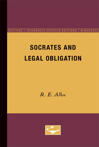Socrates And Legal Obligation