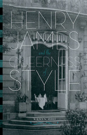 henry-james-and-the-queerness-of-style