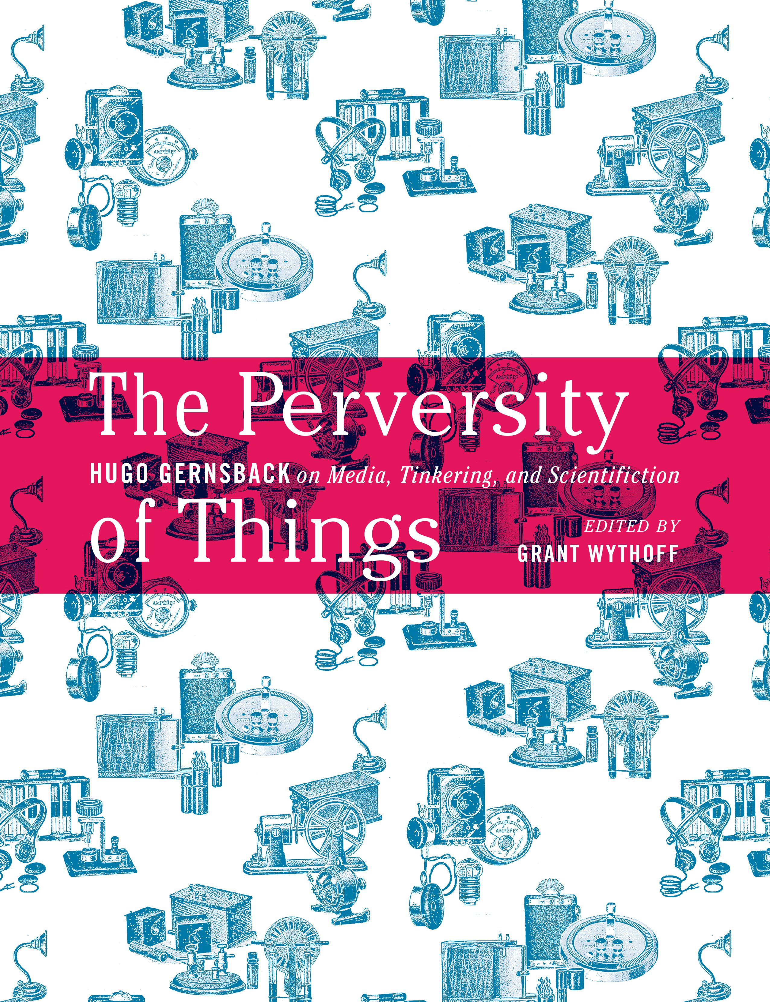 Perversity The Perversity of Things