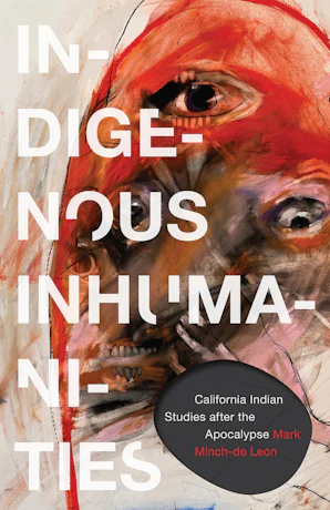 Inhumanities Indigenous Inhumanities