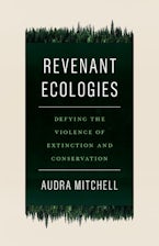Revenant Ecologies