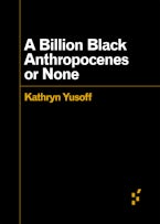 A Billion Black Anthropocenes or None