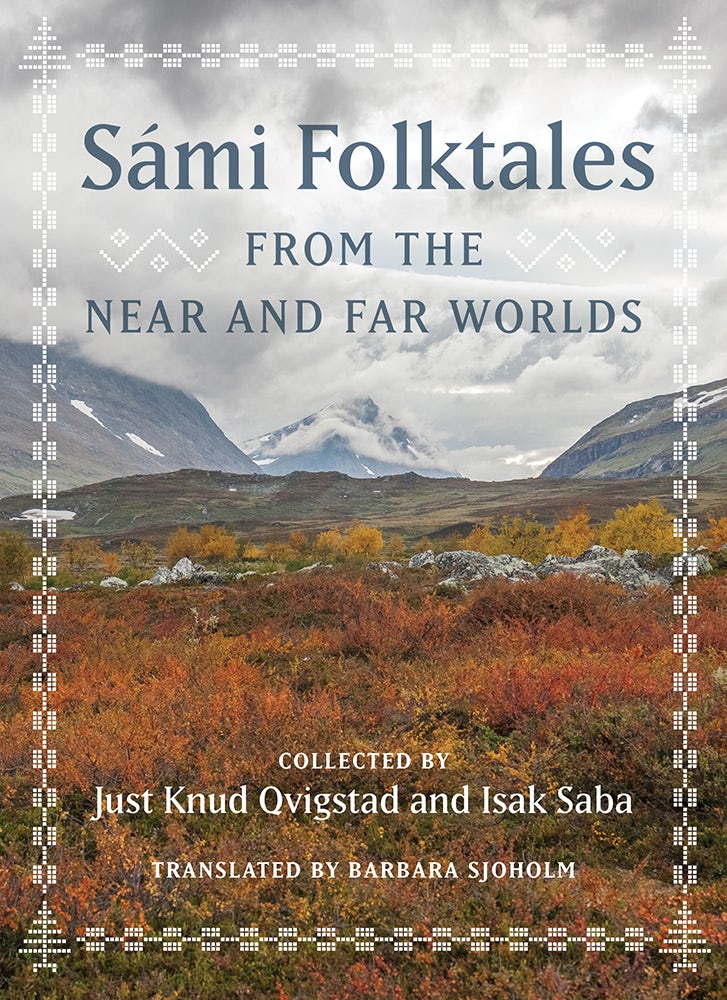 sami♡プロフ必読♡ Sámi Folktales from the Near and Far Worlds