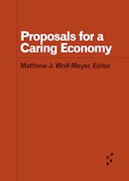 Proposals for a Caring Economy