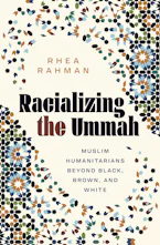 Racializing the Ummah